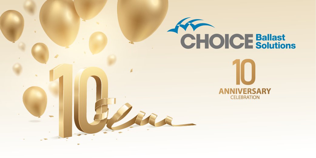 ChoiceBallast's tweet image. Choice is grateful for 10 years of supporting our clients through their #BWMplanning and #retrofitprojects! Thanks to our amazing clients who have trusted us over the years and helped us achieve such an awesome milestone! #maritimeindustry choiceballast.com #10thanniversary