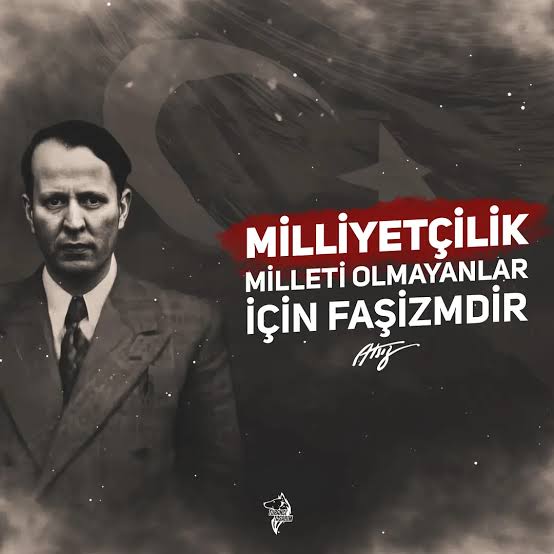 “Milliyetçilik, milleti olmayanlar için faşizmdir.”

💬 Atsız