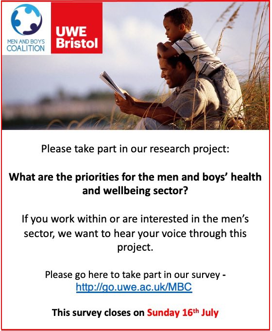 Please make sure you take part and have your say on what would help support your work in the men and boys sector before this study closes:  
go.UWE.ac.uk/MBC