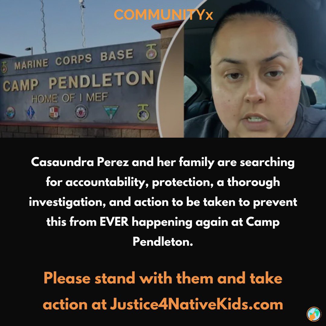 14-year-old indigenous girl went missing for 20 days and was found in the barracks of Camp Pendleton, miles and miles away from her home. Her family believed she was purchased for sex by a marine, and now they’re trying to cover it up. Take action at justice4nativekids.com