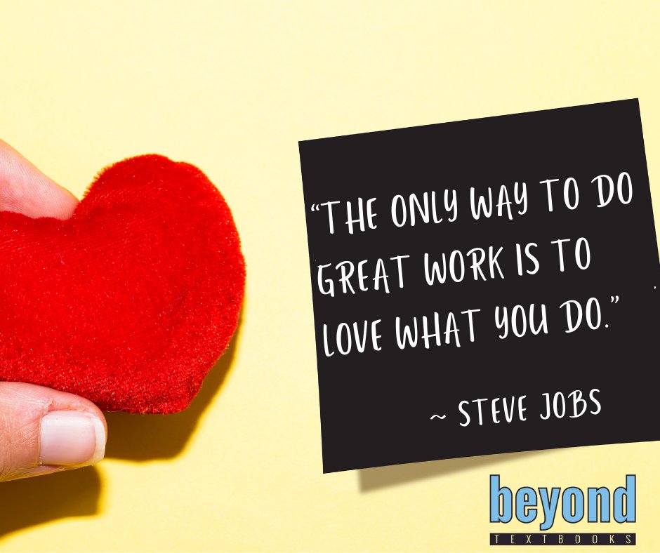 We love today's #QuoteOfTheWeek and hope you love what you do!

Enjoy every day.

#BeyondTextbooks #Education #Teachingandlearning