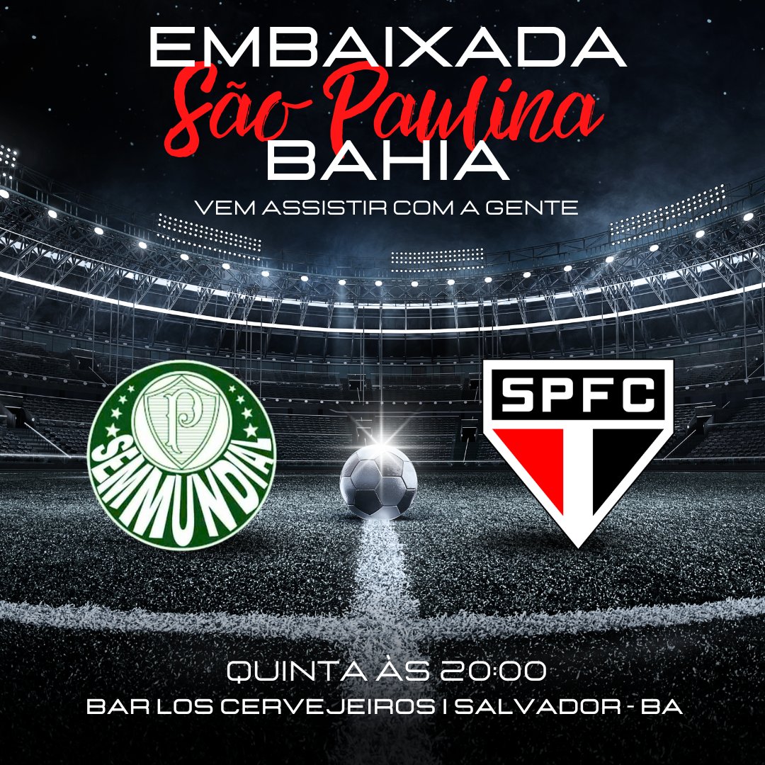EmbaixadaBA's tweet photo. Vem assistir com a gente
Sem Mundial x SÃO PAULO FC
Embaixada São Paulinos Bahia
Quinta, 20:00
Local: Bar Los Cervejeiros - Rua Marquês de Caravelas, 358 - Barra.
Salvador - Bahia
Dúvidas: 071 99959-8888
#EmbaixadaBA #saopaulofc #spfc #tricolor #TorcidaQueConduz 🇾🇪 https://t.co/JYf1B33F9D
