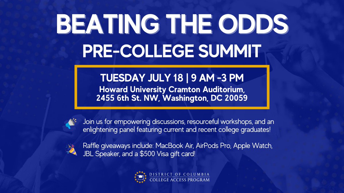 dccapscholars's tweet photo. Get set to conquer your college journey! Join us at the #BeatingTheOdds2023 pre-college summit on July 18th at Howard University.
Equip yourself with the knowledge and resources needed to thrive from day one. See you there, scholars!
Register today: https://t.co/HBi122cpcD https://t.co/ClogAvddhY