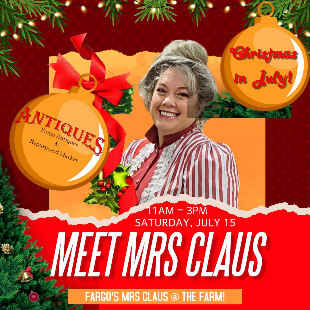 FarmAntiques's tweet photo. Fargo Mrs. Claus will be at the antique mall on Saturday, July 15th, from 11 am until 3 pm. Come get your candy cane on! 🧑‍🎄🎄🍬

#christmasinjuly #mrsclaus #vintagechristmas #thingstodoinfargo #fargoevents #retrochristmas #seeyouatthefarm #familytime #fargomoorhead https://t.co/TZDyKJR8Fs