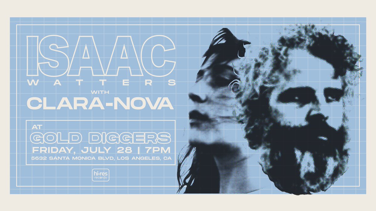 Playing a show @ <a href="/golddiggers_la/">Gold-Diggers</a> JULY 28 with the wonderful <a href="/HELLOCLARANOVA/">CLARA-NOVA</a> its going to be a special night. Get your tix! dice.fm/partner/dice/e…

#isaacwatters #livemusic #indiemusic #losangeles #golddiggersla #getyourtickets