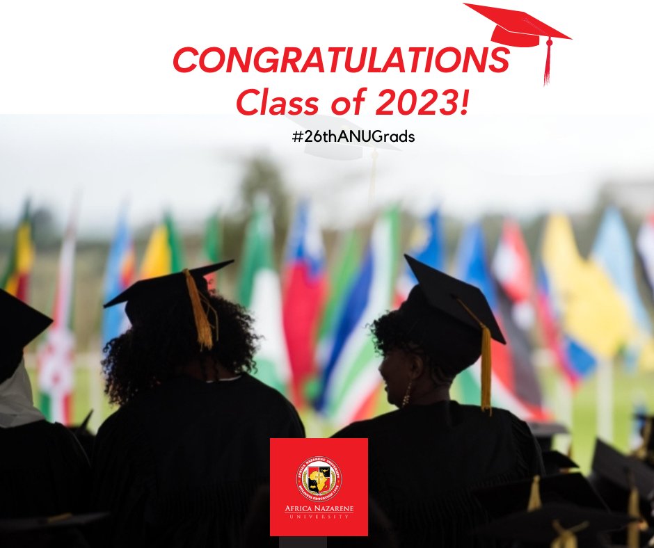 Africa Nazarene Uni. on Twitter: "Congratulations ANU Class of 2023