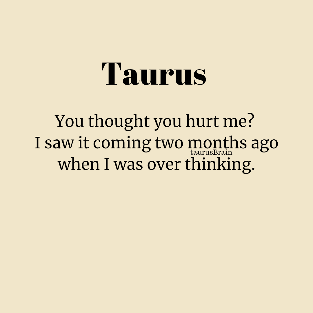 BrainTaurus's tweet photo. #Taurus ♉ https://t.co/y19xeWmxCN