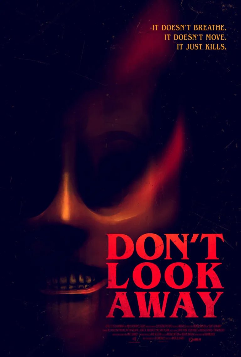 slashersxo's tweet photo. DON’T LOOK AWAY (2023)
“It doesn’t breathe. It doesn’t move. It just kills.” #HorrorMovie https://t.co/HhABIT7XOw
