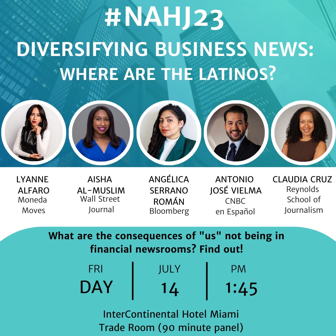 Friends at #NAHJ23! Join <a href="/AishaAlMuslim/">AishaAlMuslim</a>, <a href="/angelicaserran0/">Angélica Serrano-Román</a>, <a href="/aj_vielma/">Antonio José Vielma</a> and <a href="/LyanneAlfaro/">Lyanne Alfaro</a> and myself this Friday for a panel on why and how we can get more Latinos in business newsrooms! Don't miss this important conversation! #morelatinosinnews