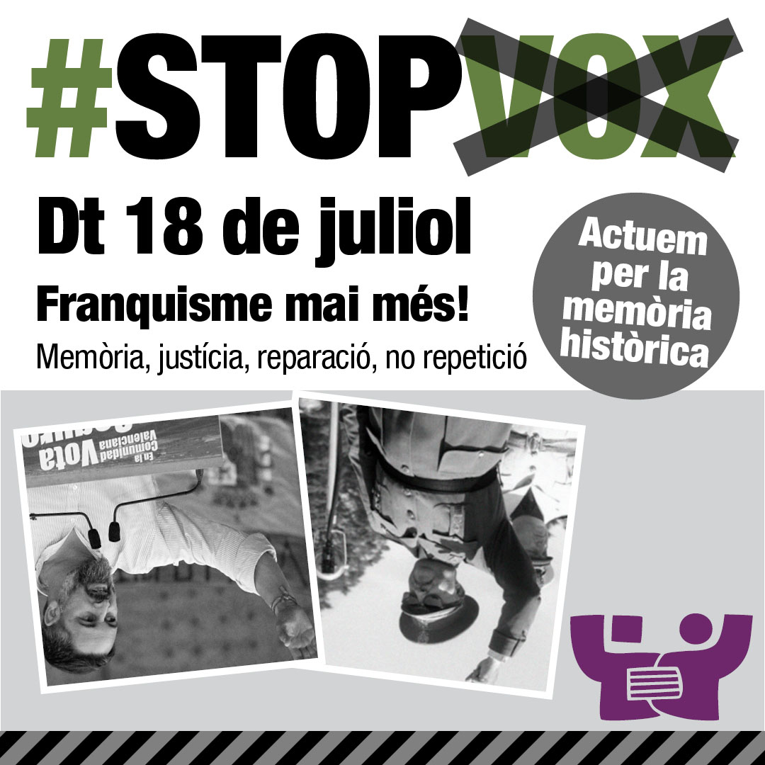 Dimarts 18 de juliol: Franquisme mai més!
Memòria, justícia, reparació, no repetició

Actuem per la memòria històrica, arreu del territory

Apunteu accions al formulari:
forms.gle/sPyf2J2LZvUgtt…

#StopVOX #MaiMes #NoPassaran