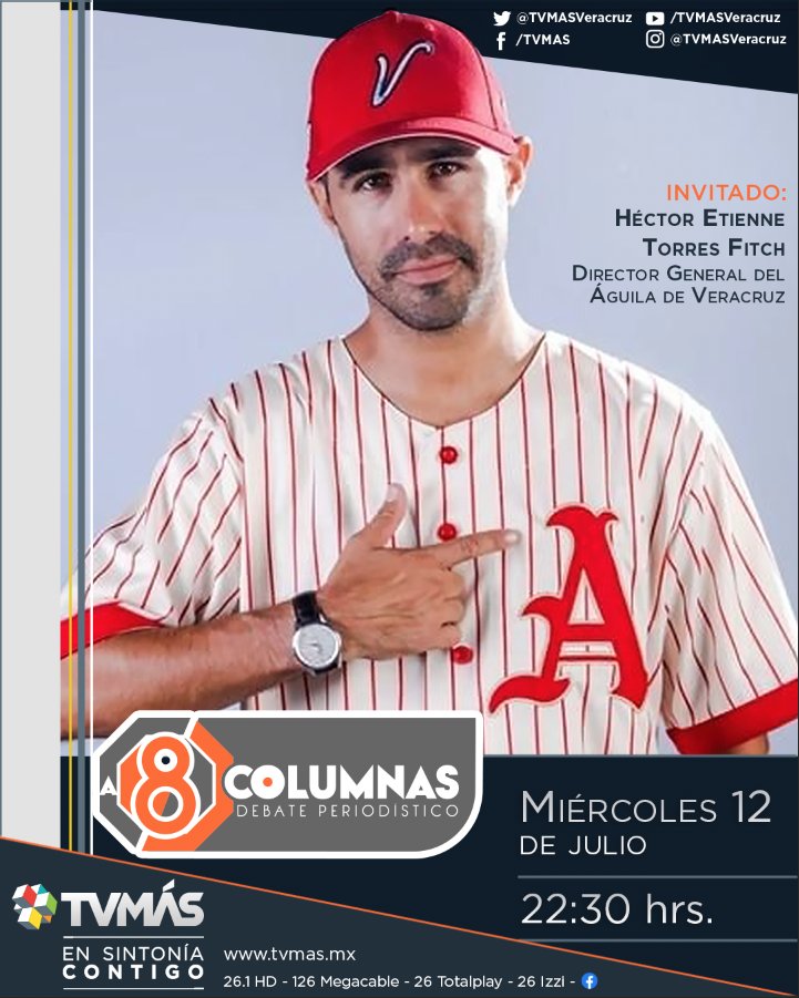 RTVVeracruz's tweet photo. Hoy miércoles en #A8Columnas nos acompañará Héctor Etienne Torres Fitch, Director General de El Águila de Veracruz 🦅⚾️

⏰ 22:30 hrs.
📺 @TVMASVeracruz  26.1 TV abierta, 126 Megacable, 26 Totalplay / Izzi
💻https://t.co/JX71qe3jXB y redes sociales 

¡No te lo pierdas! https://t.co/zaamErWDjS