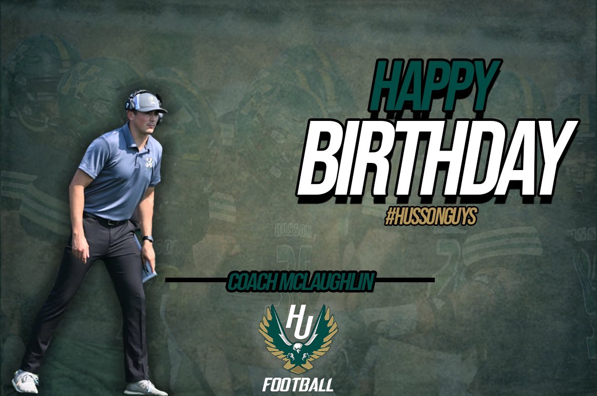 hussonfootball's tweet photo. Happy birthday to this #HussonGuy! Coach AJ McLaughlin🦅🏈 https://t.co/8JFIYdhJf5