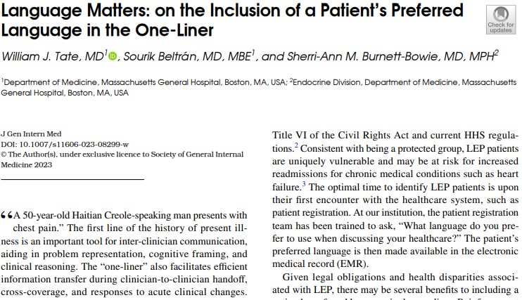 We explore the benefit/harm of including limited English proficiency patient's preferred language in the one-liner. We propose it is worth including preferred language balanced w/the knowledge this has potential to introduce bias @WilliamJTateMD rdcu.be/dgG89