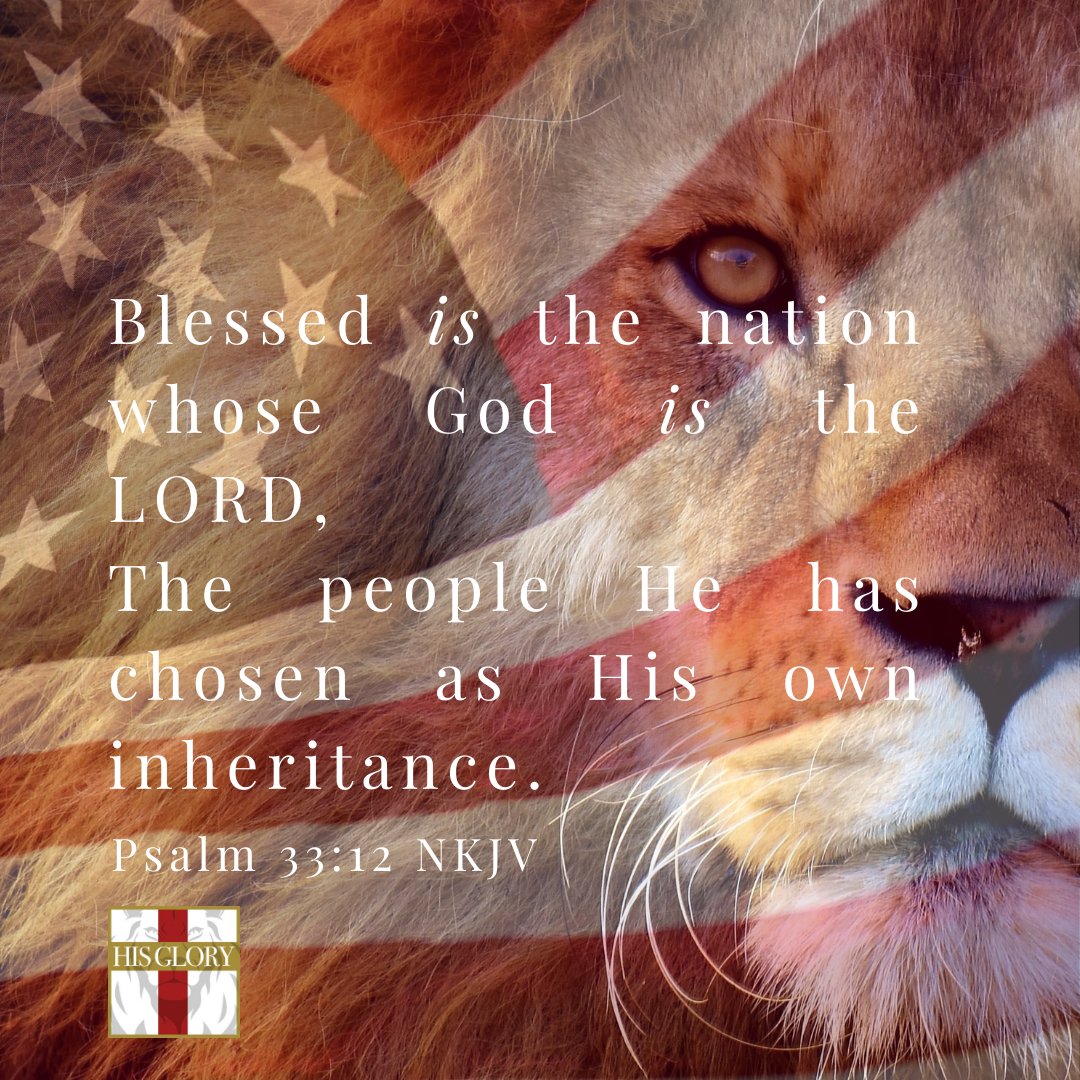 HISGLORYME's tweet photo. Blessed is the nation whose God is the Lord,
The people He has chosen as His own inheritance.
Psalm 33:21 NKJV
https://t.co/QD7NkNDaH6
#GodBlessAmerica #repent #rememberyourfirstlove #Godislove #JesusisLord #onenationunderGod #TrustGod #bible #seekthelord #savedbygrace #awaken https://t.co/MHjaSkdBPO