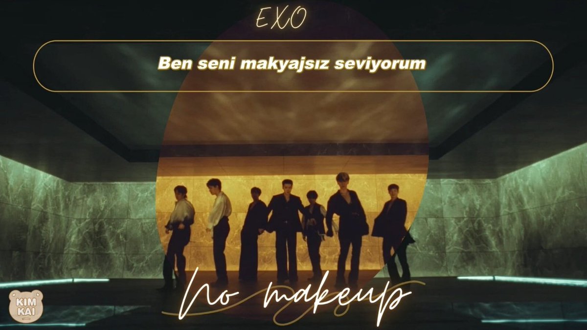 [KKT YOUTUBE 🎬] EXO'nun 7. tam uzunluktaki albümü EXIST'ten 'No Makeup' şarkısını sizler için Türkçeye çevirdik, keyifli seyirler✨️ Çeviri: B🍓 Zamanlama: Sky🦋 Tasarım: AlkIn🌈 📍youtu.be/Ql8xjK9rjLM