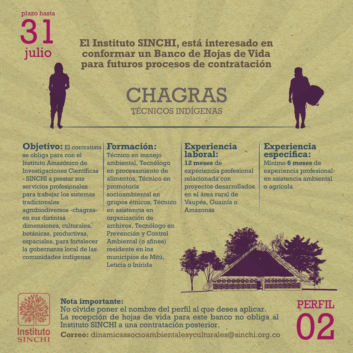📣¡Atención! 

El #InstitutoSINCHI está conformando su Banco de Hojas de Vida para futuros procesos de contratación 🤝☝️📬

🔴 Lee atentamente las especificaciones y envía tu HV al correo 📩👉🏽dinamicassocioambientalesyculturales@sinchi.org.co 

🧵 Todas las convocatorias