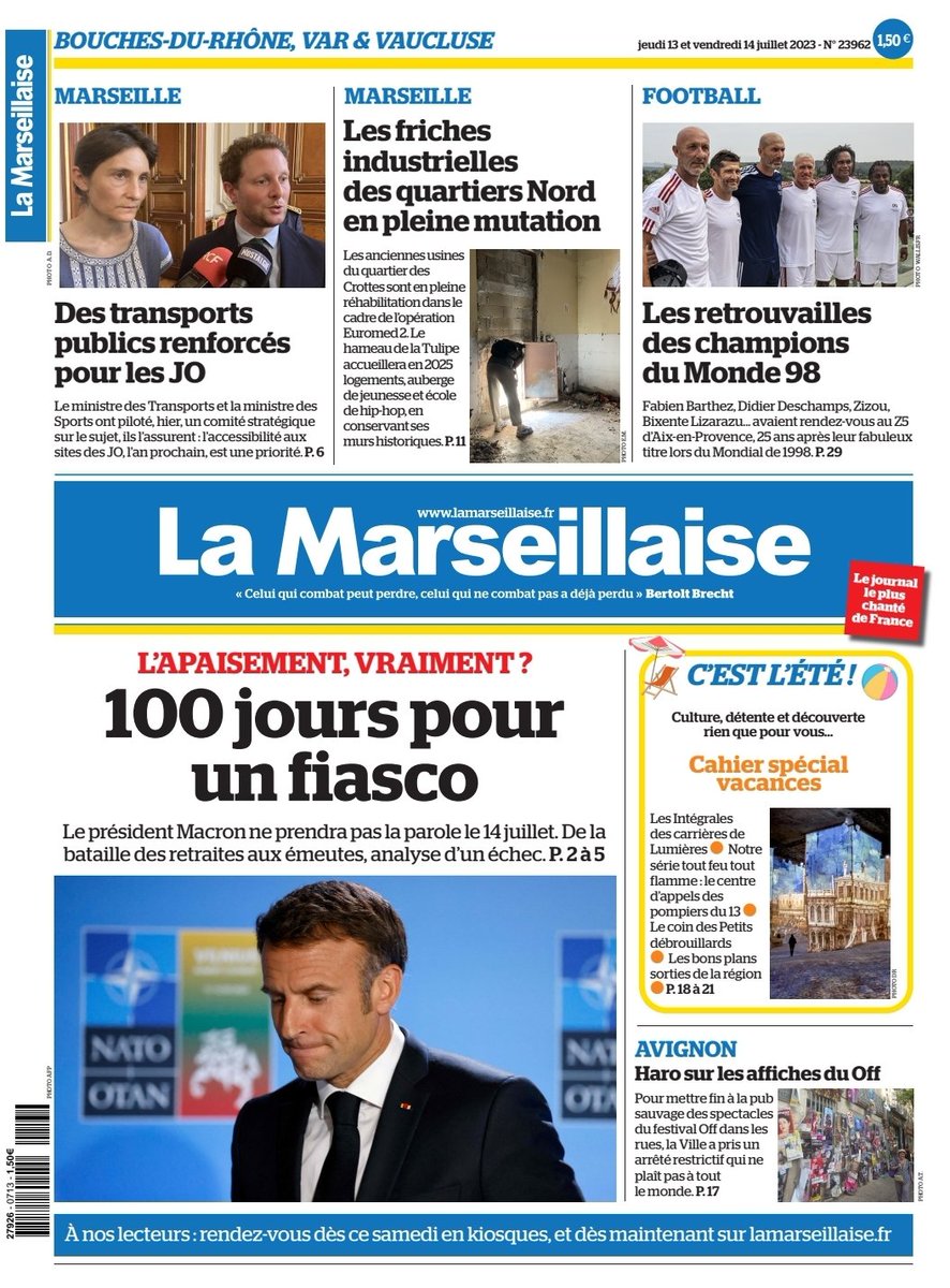 LeoPurguette's tweet image. #ÀlaUne de La Marseillaise des 13 et 14 juillet 2023 #100jours #EmmanuelMacron #JO2024 #transports #Marseille #Avignon #football #Bleus #Été En kiosques et sur lamarseillaise.fr