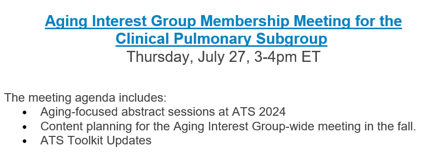 🗓️Happening soon! July 2⃣7⃣at 3 pm ET, join us for the Aging Interest and Clinical Pulmonary Subgroup Membership Meeting! thoracic.zoom.us/meeting/regist… @ATSCritCare @LeahJWitt @anandiyermd #membershipmeeting