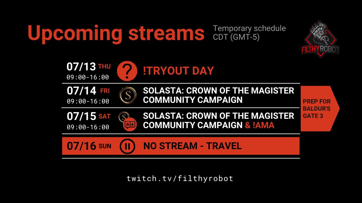 Filthy_Robot's tweet image. This week&apos;s schedule! I&apos;m starting to get pretty hyped about the BG3 release and wan to brush up on DnD in preparation. And, yes, that means Friday is likely 7 hours of character creation!