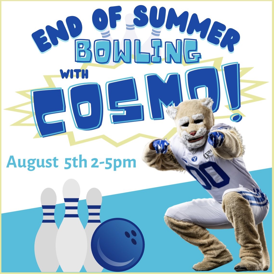 BYUbowling's tweet photo. Mark your calendars! August 5th Cosmo is coming bowling!

- reserve a lane for $35 an hour (includes shoes) or pay $7 per person for a game and shoes the day of!
- have up to 6 bowlers per lane!
- come in or call now to reserve a lane!
- (801) 422-4381

Save your spot now!

#byu https://t.co/3UVU8LfJLl