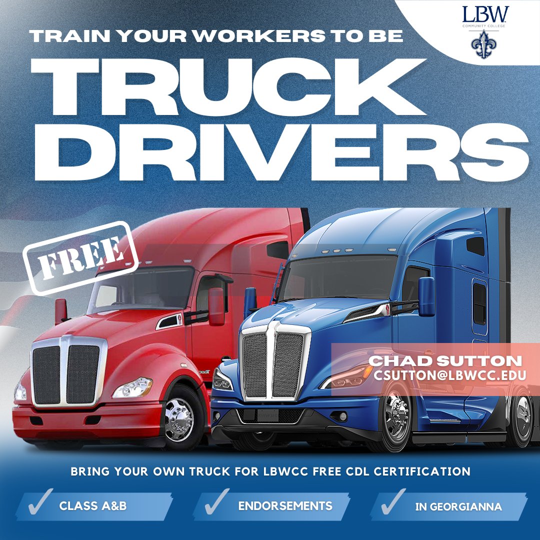 Train your workers to be truck drivers! Bring your own truck for LBWCC free CDL certification! #LBWCC #CDL #TruckDriving #southeastalabamaworks