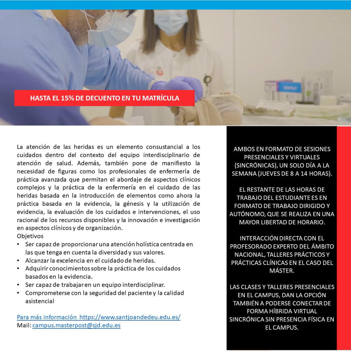 📢Nueva formación semipresencial en heridas al Campus Docent Sant Joan de Déu.
📌Conexiones on streaming y talleres presenciales. Expertos en directo de ámbito nacional. 
📌Formato Postgrado (30 ECTS) o Máster (90 ECTS)
Encontrarás toda la información en santjoandedeu.edu.es/es/masters-pos…