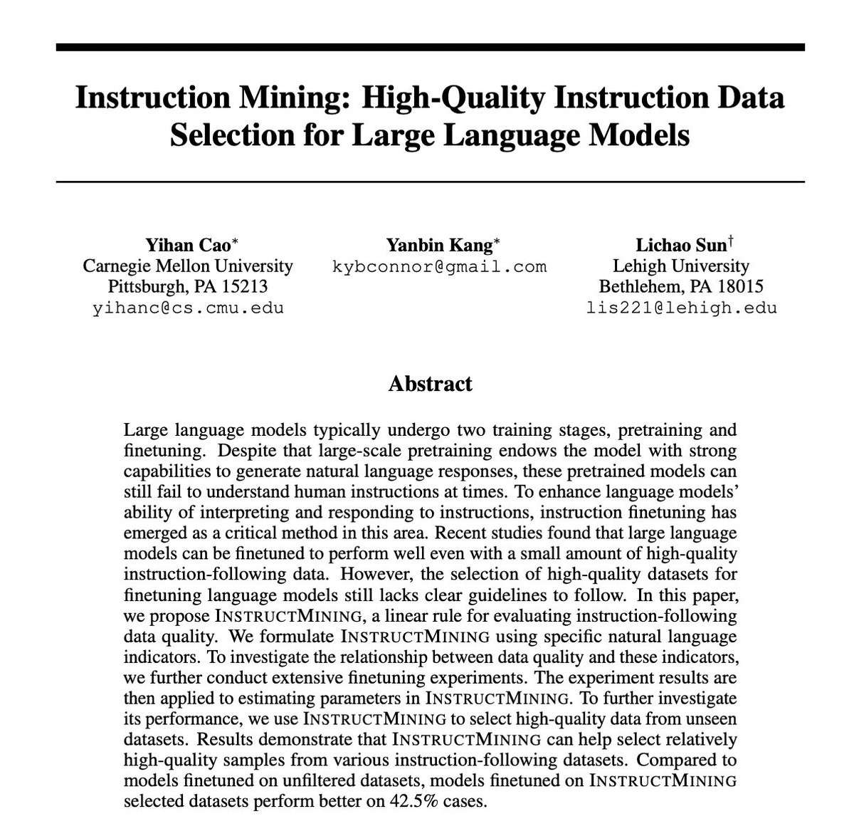 _akhaliq's tweet photo. Instruction Mining: High-Quality Instruction Data Selection for Large Language Models

paper page: https://t.co/yenjsG5LdE

Large language models typically undergo two training stages, pretraining and finetuning. Despite that large-scale pretraining endows the model with strong capabilities to generate natural language responses, these pretrained models can still fail to understand human instructions at times. To enhance language models' ability of interpreting and responding to instructions, instruction finetuning has emerged as a critical method in this area. Recent studies found that large language models can be finetuned to perform well even with a small amount of high-quality instruction-following data. However, the selection of high-quality datasets for finetuning language models still lacks clear guidelines to follow. In this paper, we propose InstructMining, a linear rule for evaluating instruction-following data quality. We formulate InstructMining using specific natural language indicators. To investigate the relationship between data quality and these indicators, we further conduct extensive finetuning experiments. The experiment results are then applied to estimating parameters in InstructMining. To further investigate its performance, we use InstructMining to select high-quality data from unseen datasets. Results demonstrate that InstructMining can help select relatively high-quality samples from various instruction-following datasets. Compared to models finetuned on unfiltered datasets, models finetuned on InstructMining selected datasets perform better on 42.5% cases.