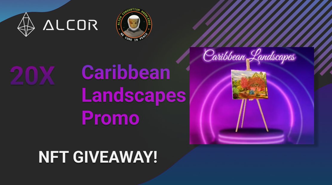 GIVEAWAY 🎉   

-Caribbean Landscapes Drops on July 17 and we have 20 Promos to giveaway!

Steps: 

1. Follow <a href="/alcorexchange/">Alcor Exchange</a> and <a href="/ackconsortium/">Chadlabs.io $CHAD</a> 🔥 
2. Like and RT this post ❤️
3. Tag 3 friends   📷

#WAXP #NFTCommunity #FreeNFT #NFTs #WAXP #NFTGiveaway