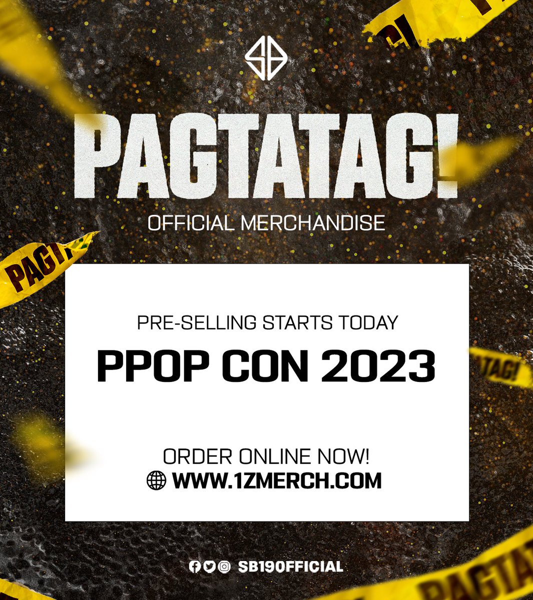 SB19Official's tweet photo. ⚠️ SB19 'PAGTATAG!' OFFICIAL MERCH

🔈 Pre-order for PPOP CON 2023 is NOW OPEN

ORDER ONLINE
🌐 https://t.co/oRUWQiizKR

#SB19 #PAGTATAG
#SB19PAGTATAG https://t.co/wRKnAF7GUz