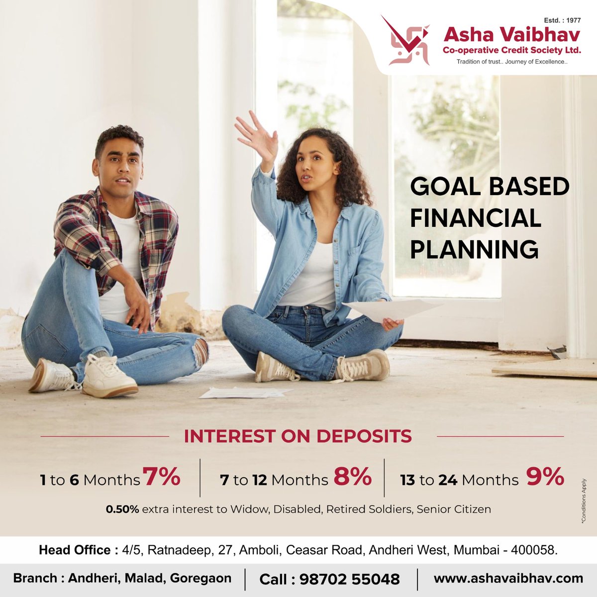 Goal based financial planning 

For more information visit our branch or call us on 9870255048

#investment #banking #personalfinance 
#finance #ashavaibhavcreditsociety  #currentaccount #savingaccount #andheriwest #andheri #AshaVaibhav #InvestingForTheFuture