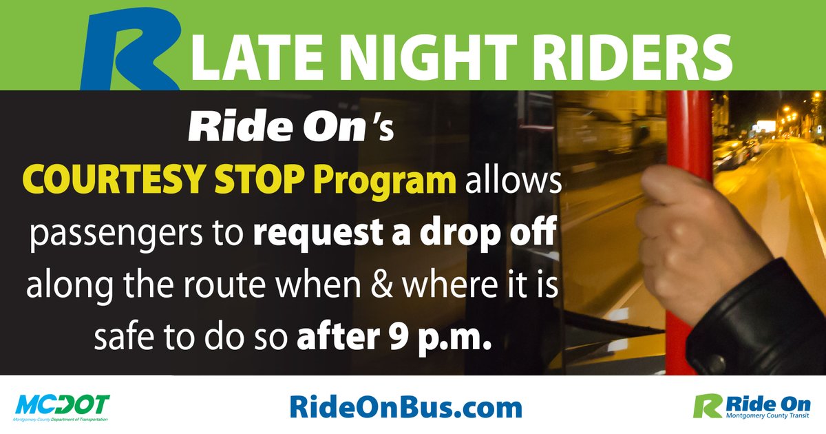 MCDOTNow's tweet photo. MCDOT’s @RideOnMCT “Courtesy Stop” program allows bus riders more options to get to their destination safely and efficiently when traveling after dark🌃.
Program details👉https://t.co/f5Jwifh8KY
#montgomerycountymd #latenightcommuters #commuters #bus #travel #evening #employees https://t.co/TcihMlRFVj