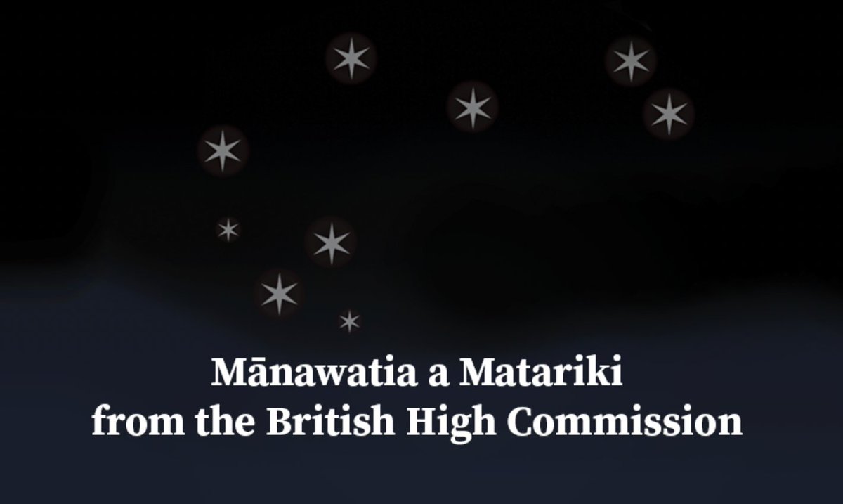 UKinNZ's tweet photo. Wishing everyone in Aotearoa New Zealand a happy Matariki! ✨

Mānawa maiea te putanga o Matariki
Mānawa maiea te ariki o te rangi
Mānawa maiea te mātahi o te tau https://t.co/IHqBePuacc