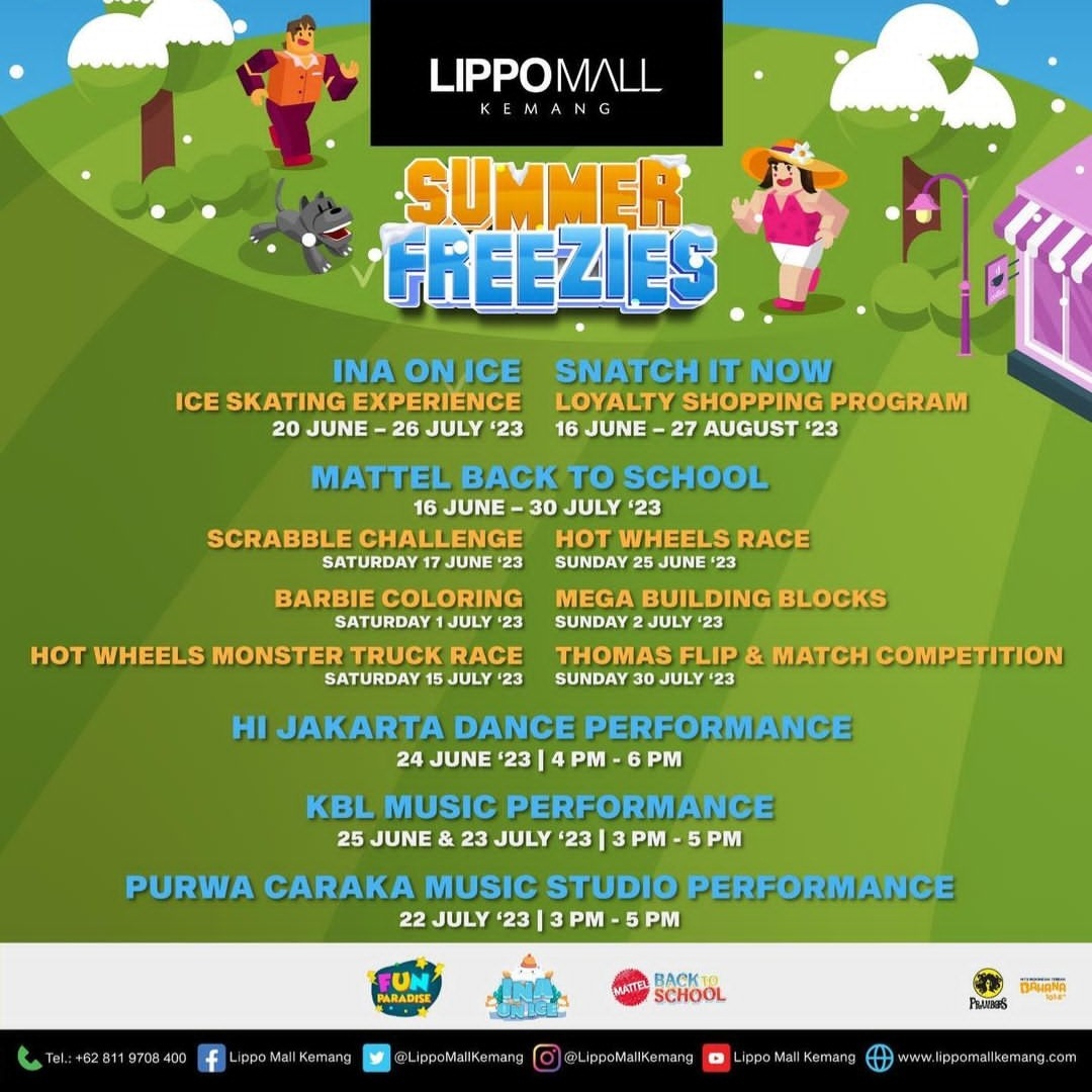 Summer Freezies ✨

Hai SoulmateLMK, siapa nih yang udah ga sabar menyambut musim liburan di Lippo Mall Kemang? 
Yuk datang ke Summer Freezies! 

🗓️ 16 Juni - 30 Juli 2023
📍Atrium, Lippo Mall Kemang

So, what are u waiting for? Save the date and happy holiday, SoulmateLMK! 😍