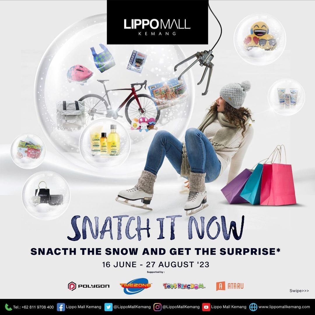 School Holiday is coming kiddos ✨️

Get special surprise with a minimum purchase receipt of  350k at Privillage Counter (LM Floor).
start 16 June - 27 August 2023.

Let's have school holiday this mid year various event &amp; shopping program Lippo Mall Kemang ❄️

#SnacthItNow