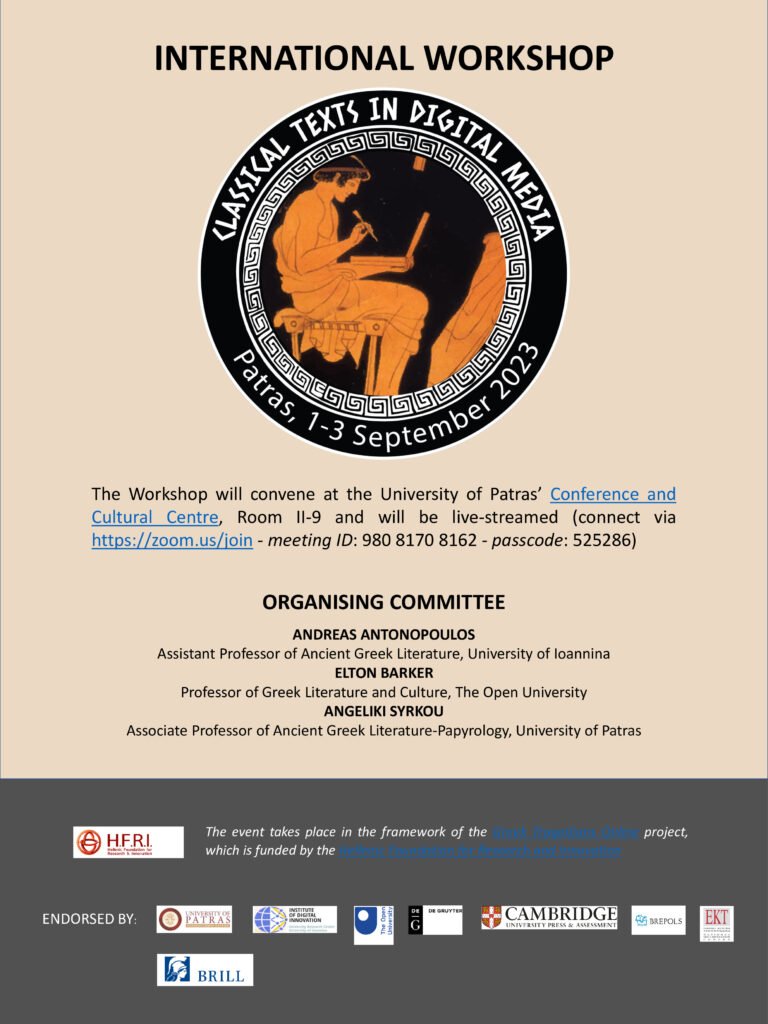 "CLASSICAL TEXTS IN DIGITAL MEDIA" International Workshop 1-3 Sept. 2023 <a href="/upatras/">University of Patras</a> &amp; on zoom fragtrag.upatras.gr/?page_id=251 <a href="/AndreaConsalvi/">Andrea Consalvi</a> <a href="/diyclassics/">Patrick J. Burns</a> <a href="/AnnaOFoka/">Anna Foka</a> @itpavlopoulos