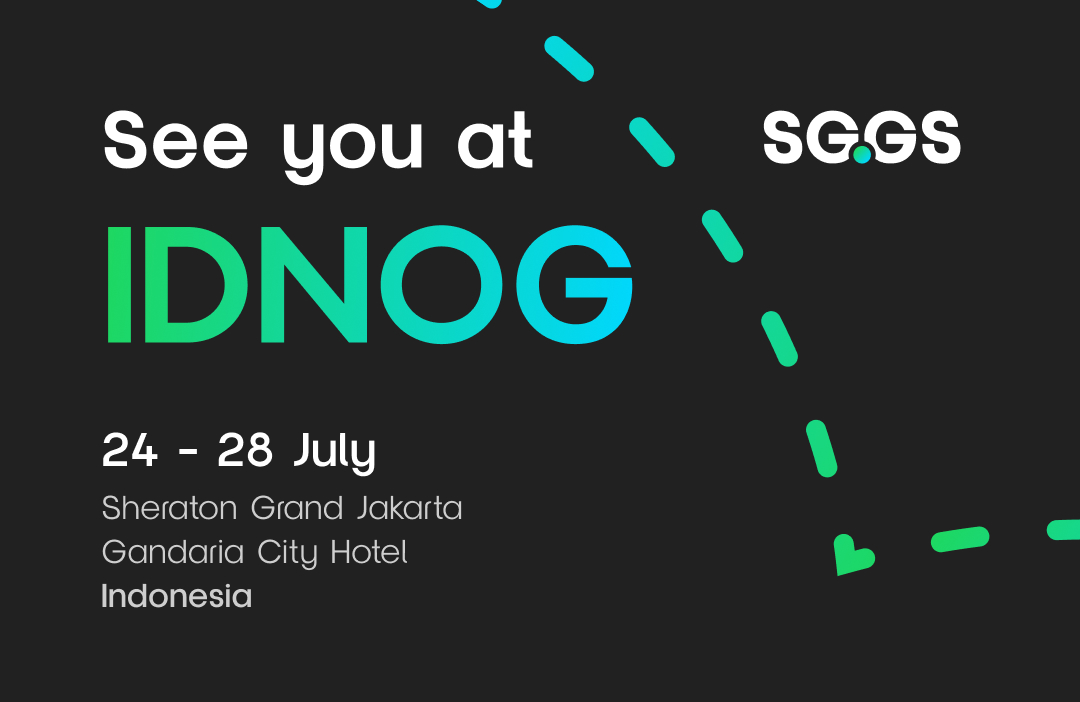 We're attending the upcoming IDNOG conference from the 24th to the 28th of July!🌍

Our regional sales director, Nizam Salleh and our business development director, Charles A will be attending the conference. 

#SGGS #IDNOG #Innovation #NetworkingSolutions #APAC #InternetExchange