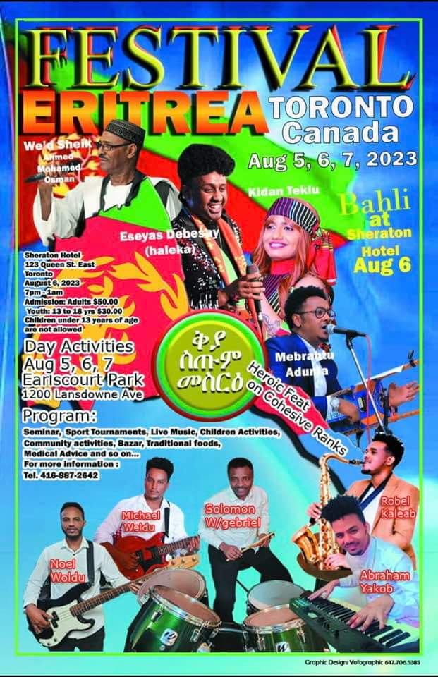 S_Igbu's tweet photo. Mark your calendars for the highly anticipated #Eritrean Festival in Eastern Canada, set to take place in Toronto under the theme of "Heroic Feat on Cohesive Ranks."Stay tuned for more exciting events as the festival continues in Western #Canada later in August.
#EritreaFestival https://t.co/DHxaZ6M7it