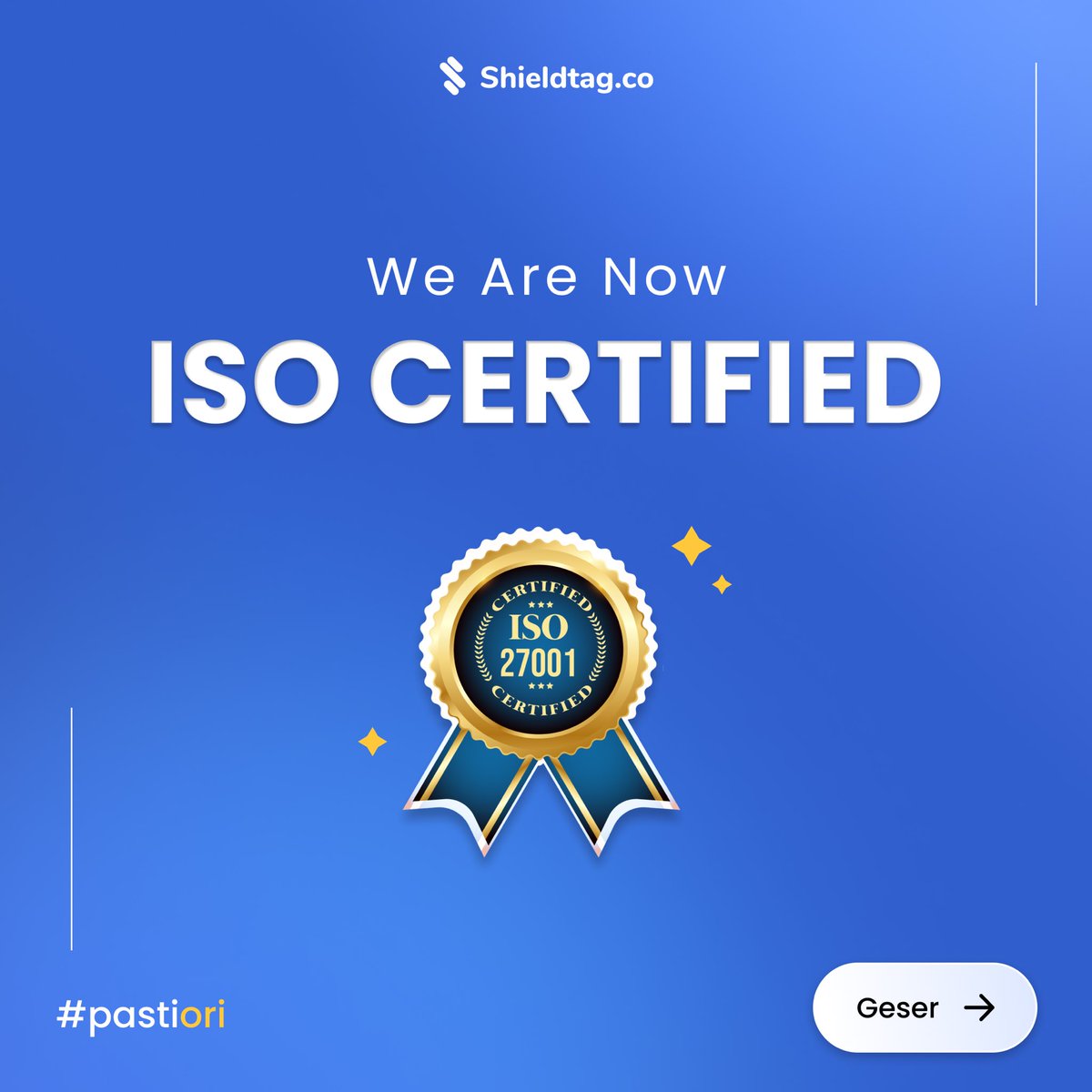 shieldtag's tweet photo. Dengan bangga kami mengumumkan bahwa Shieldtag telah memiliki sertifikat ISO 27001 efektif per 12 Juli 2023. 🎉 https://t.co/idE86qt9nl