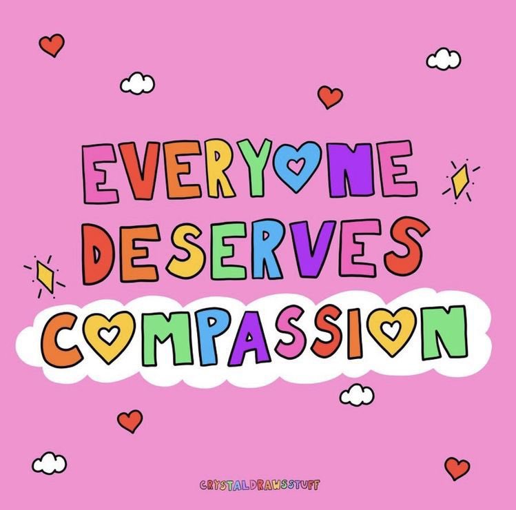 Everyone deserves #Compassion!                

#JoyTrain #Joy #Love #Mindset #Kindness #MentalHealth #Mindfulness #Quote #Blessed #IAM #FridayFeeling #FF #FridayMorning #FridayVibes #FridayThoughts #FridayMotivation #FabulousFriday RT @Dianne__LadyD