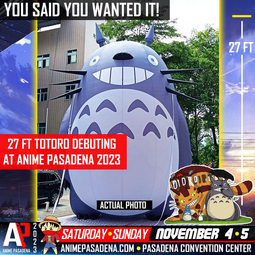 AnimePasadena on Twitter "TOTORO FANS! CHECK THIS OUT! Our GIANT Totoro will be making its