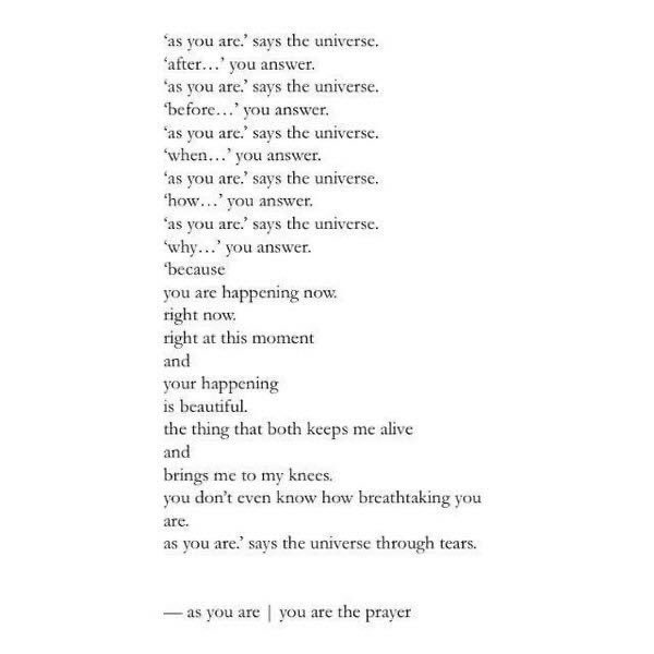 As you are, you are the prayer