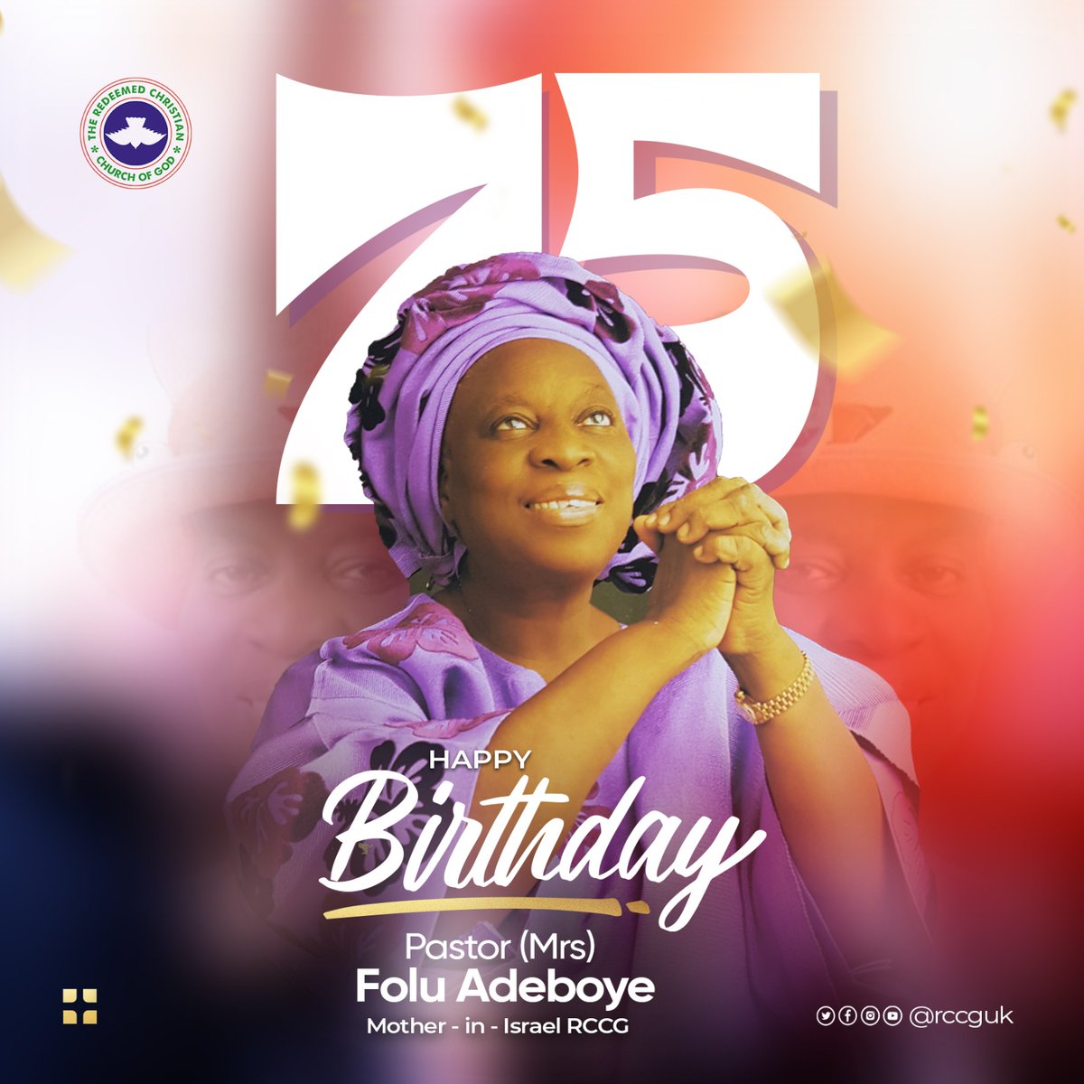 RCCGworldwide's tweet photo. #HappyBirthday Mummy G O. @PastorFAAdeboye We are saying we love you, God be with you till the end of time. May He say well done! Many Happy Returns in Jesus Name  🎂🥳 🎉 🎈🎁. 💖. https://t.co/RWaPzq2BPt
