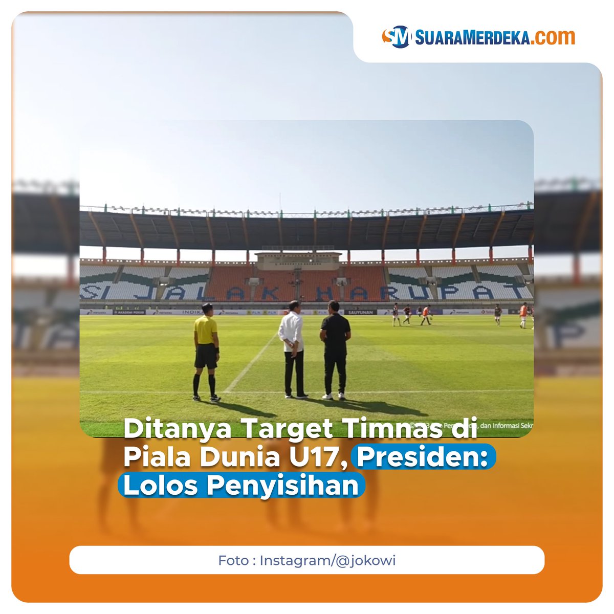 suaramerdeka's tweet photo. Presiden Joko Widodo berharap sebagai tuan rumah, Timnas Indonesia bisa berbicara banyak di ajang Piala Dunia U17 2023.
https://t.co/iSzbzMVzXj
#suaramerdeka #suaramerdekacom #presiden #jokowi #pialaduniau17 #Indonesia #stadionsijalakharupat #venue #talentamuda #timnasindonesia https://t.co/Mc71BdbBlA