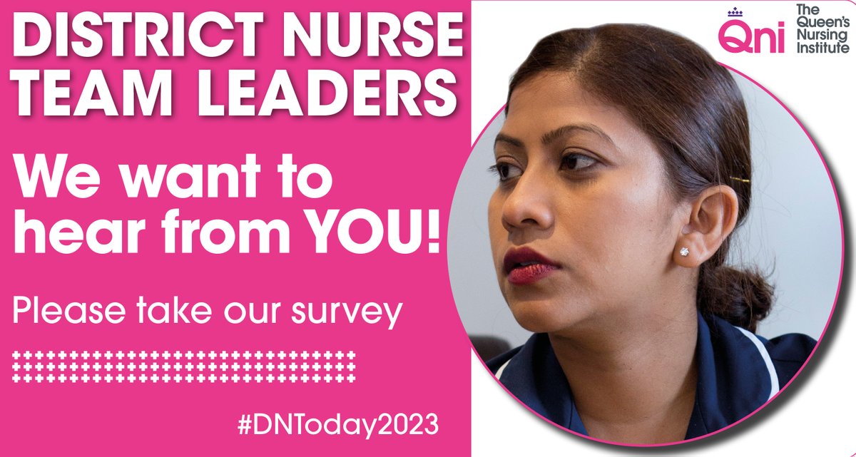 Are you a District Nurse Team Leader? We'd love to hear from you about the state of #DistrictNursing today to update our 'District Nursing Today' (2019) report - please fill in our survey and share with all DN Team Leaders: eu.surveymonkey.com/r/DNToday2023
<a href="/alisonleary1/">Prof Alison Leary 💙#ProtectNurse</a> <a href="/CrystalOldman/">Dr Crystal Oldman CBE EdD RN RHV QN FRCN</a>