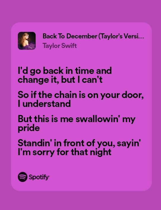 Is it just me or bagay sa story mila @alexdeungria and @juusstinnn ang 'Back to December' by Taylor swift, specifically these lyrics!