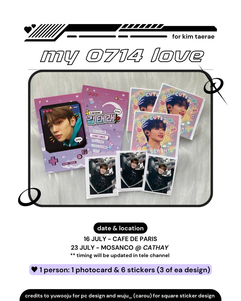 LIXL0VEB0T's tweet photo. 🎀 𝐦𝐲 𝟎𝟕𝟏𝟒 𝐥𝐨𝐯𝐞
— fansupport for taerae day <3

no requirements, just approach me for the fansupport~

📆 16 July, time tbc
📍 Cafe De Paris 
⤷ #RAEofsunshinesg

📆 23 July, time tbc
📍 Mosanco Enchanted Cafe @ Cathay 
⤷ #ForeverWithEureka

see you there •ᴗ• https://t.co/9iozuuf2Py