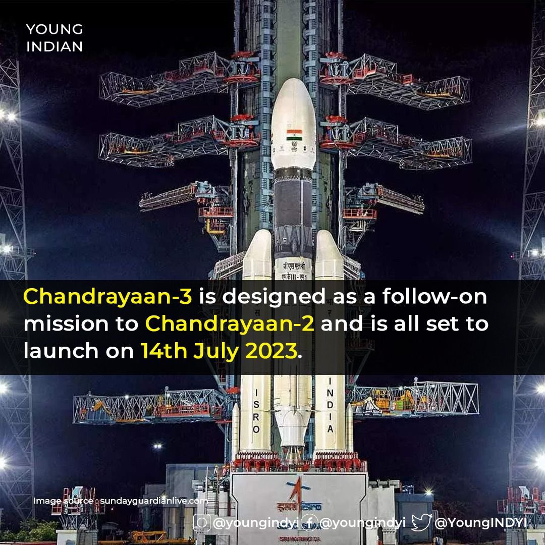 YoungINDYI's tweet photo. #Chandrayaan3 is scheduled to launch at 2:35 pm IST on July 14 from the #SatishDhawanSpaceCentre , Sriharikota. Good luck to everyone involved and may this mission be a stepping stone towards greater accomplishments in #SpaceExploration! #Chandrayaan #ISRO #Space https://t.co/Lbq6HhmNuf