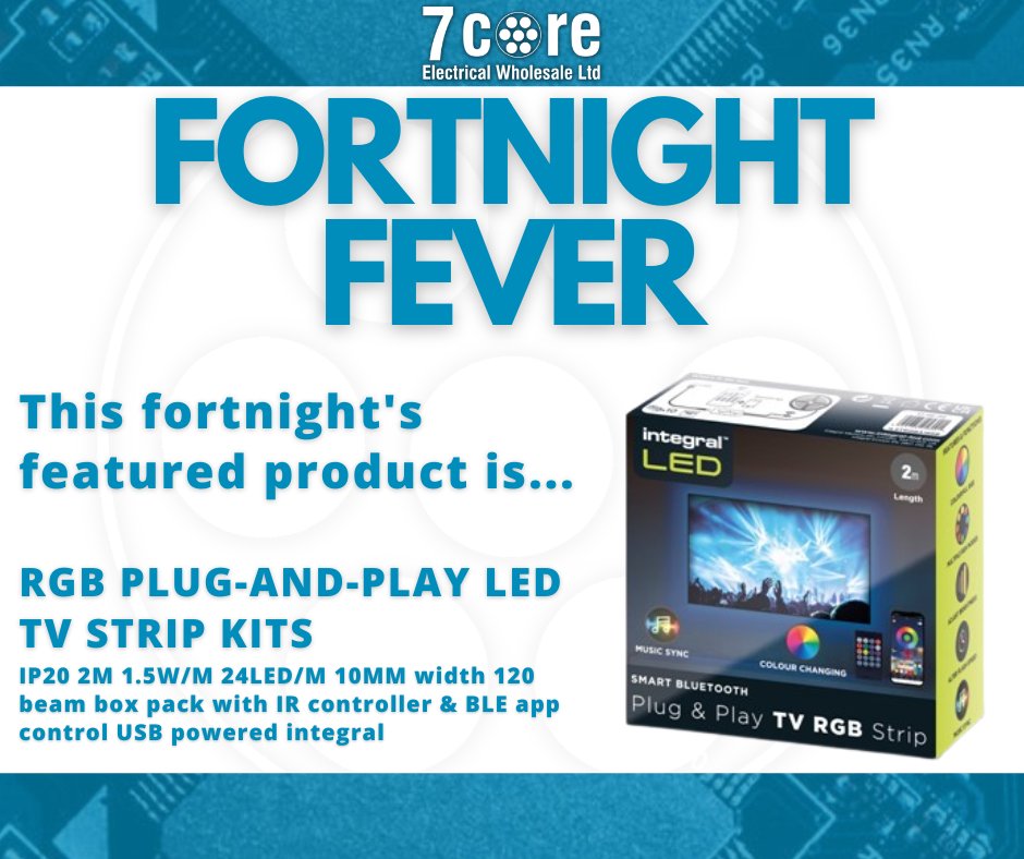 7coreelectrical's tweet image. Fortnight Fever at our St Neots branch never looked so good 🥳
This Fortnight's focus is the RGB plug-and-play LED TV strip kits from Integral LED 🤩
🔵
🔵
#integralled #lighting #ledstrips #fortnightfever  #electricalwholesale #electricalsupplies #electrician #sparky #iba