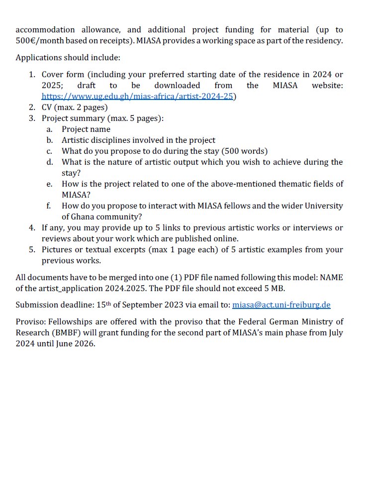 Call for applications!!! @MIASA_UG invites applications for an #artist in residence programme at the @UnivofGh for a 3-month period between March 2024 and June 2025. Send applications to miasa@act.uni-freiburg.de until 15 September 2023! More info here 👇🏽