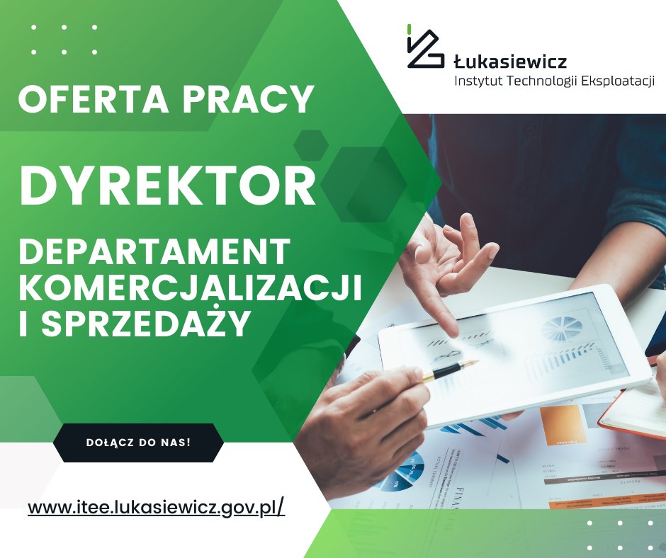 #Rekrutacja ‼️ #Łukasiewicz-ITEE w Radomiu szuka pracowników. Dołącz do nas! 👇 🟩 DYREKTOR - DEPARTAMENT KOMERCJALIZACJI I SPRZEDAŻY (itee.lukasiewicz.gov.pl/kariera/oferty…) Pozostałe oferty 👉 itee.lukasiewicz.gov.pl/kariera #praca #radom #kariera #ofertypracy #ofertapracy #pracaITEE #pracaradom